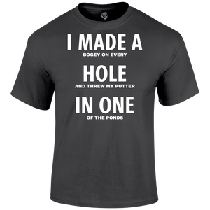 Hole In One T Shirt