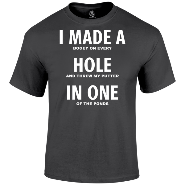 Hole In One T Shirt