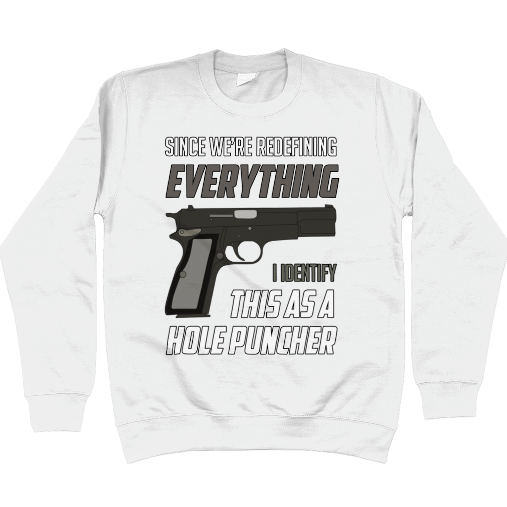 Hole Puncher Unisex Sweatshirt