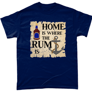 Home is Where the Rum is Unisex T Shirt