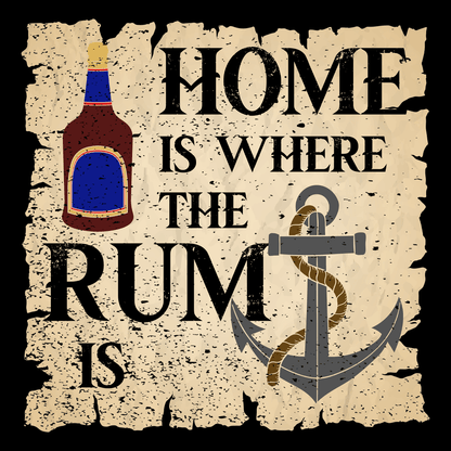 Home is Where the Rum is Unisex T Shirt
