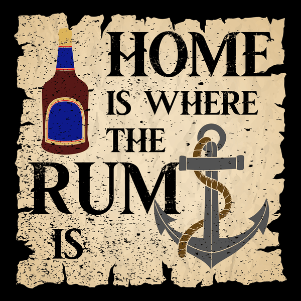 Home is Where the Rum is Unisex T Shirt