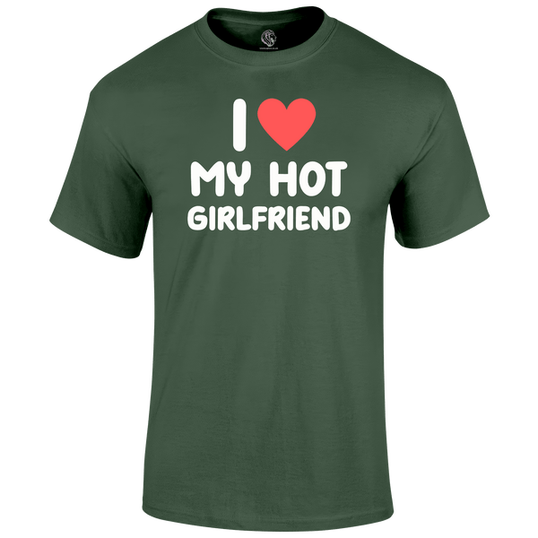 Hot Girlfriend T Shirt