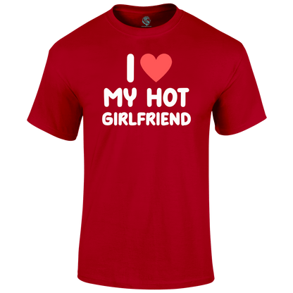 Hot Girlfriend T Shirt