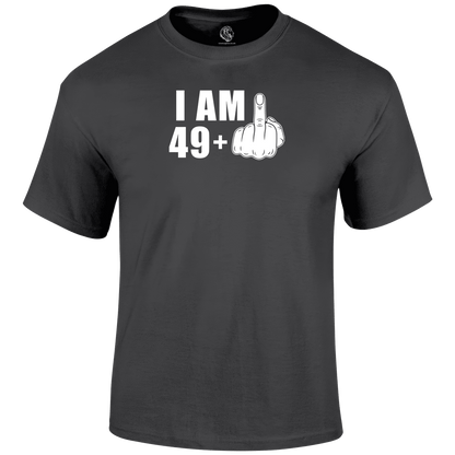 50th birthday t shirt I Am 49+