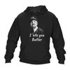Funny Hoodie I Ate You Butler