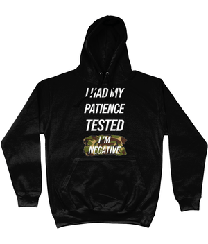 I Had My Patience Tested Hoodie