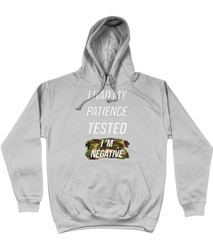 I Had My Patience Tested Unisex Hoodie