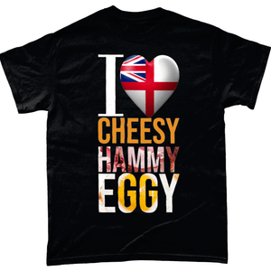 I Love Cheesy Hammy Eggy Unisex T Shirt