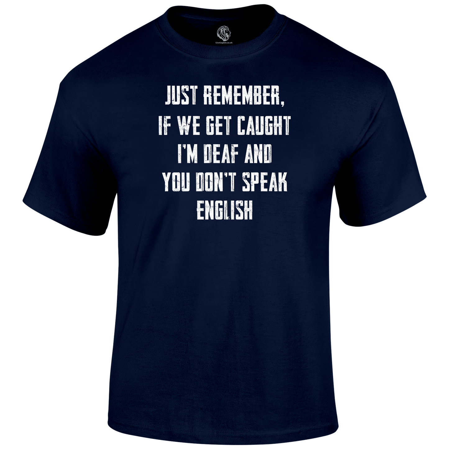 I'm Deaf T Shirt