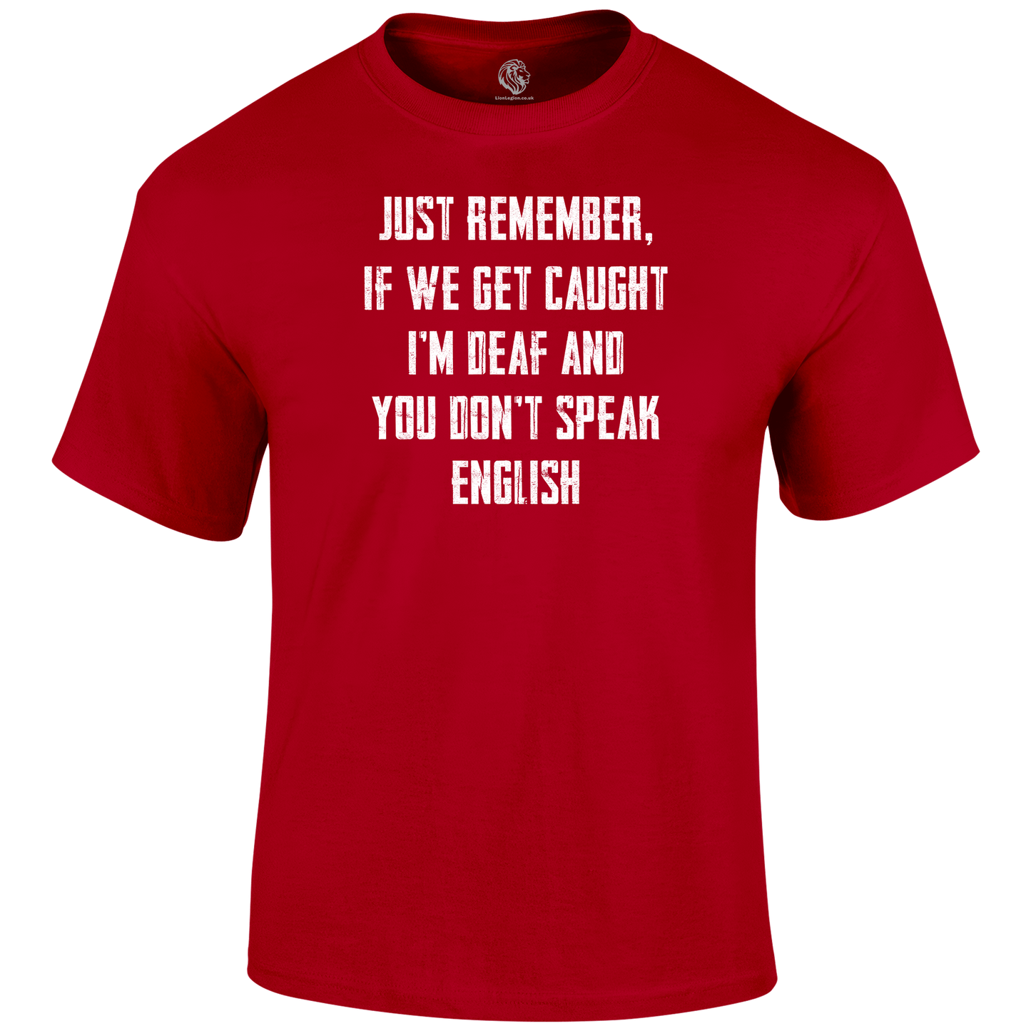 I'm Deaf T Shirt