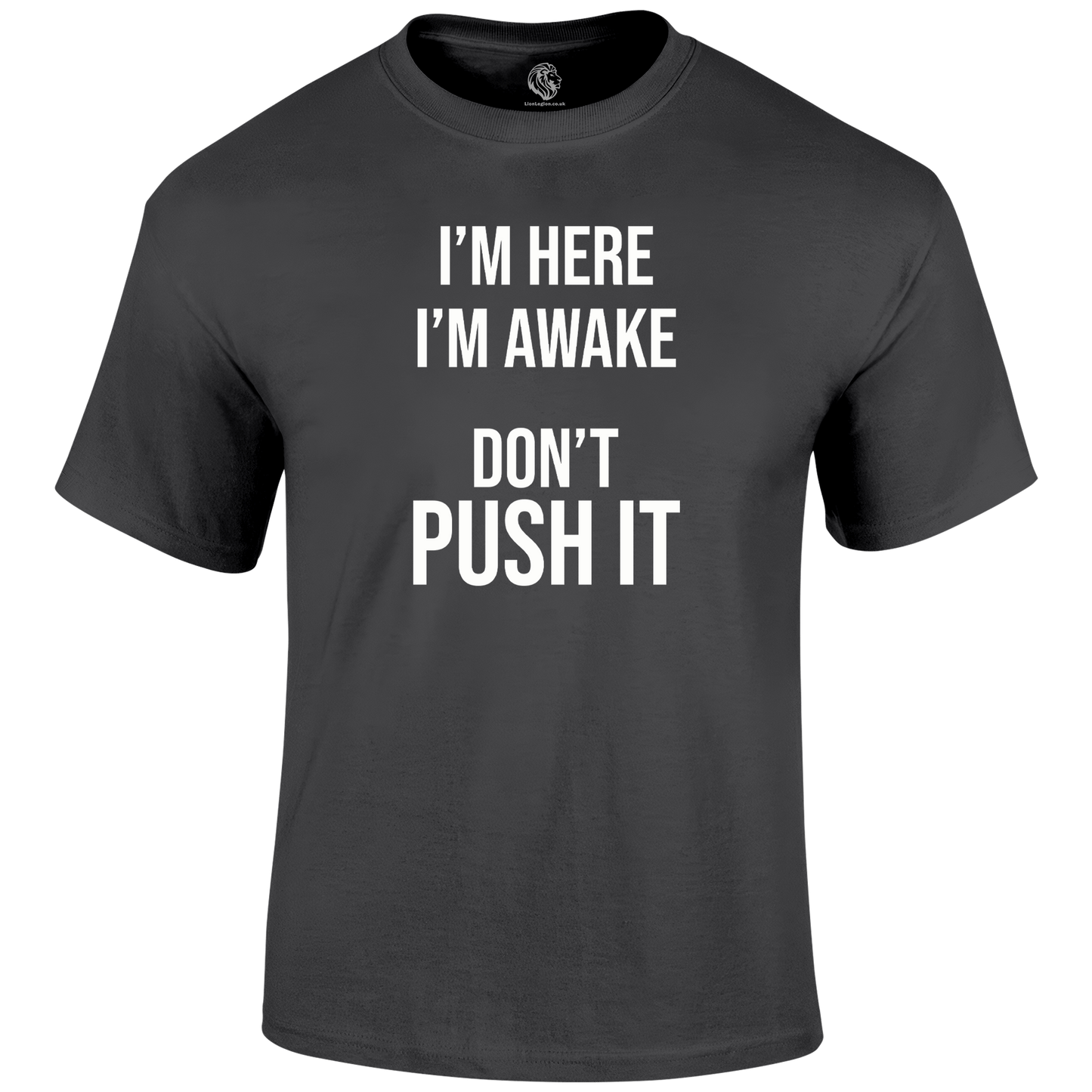 I'm Here T Shirt