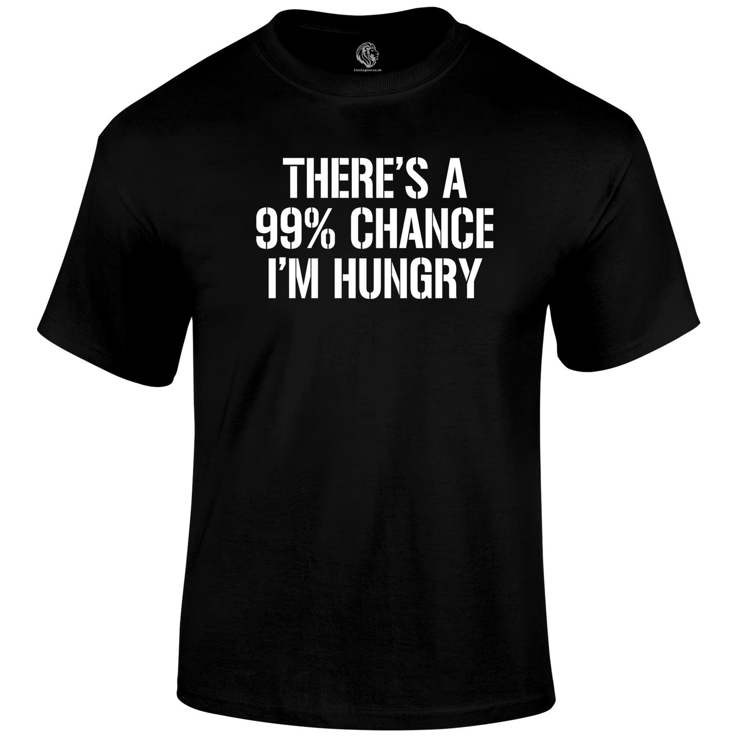 I'm Hungry T Shirt