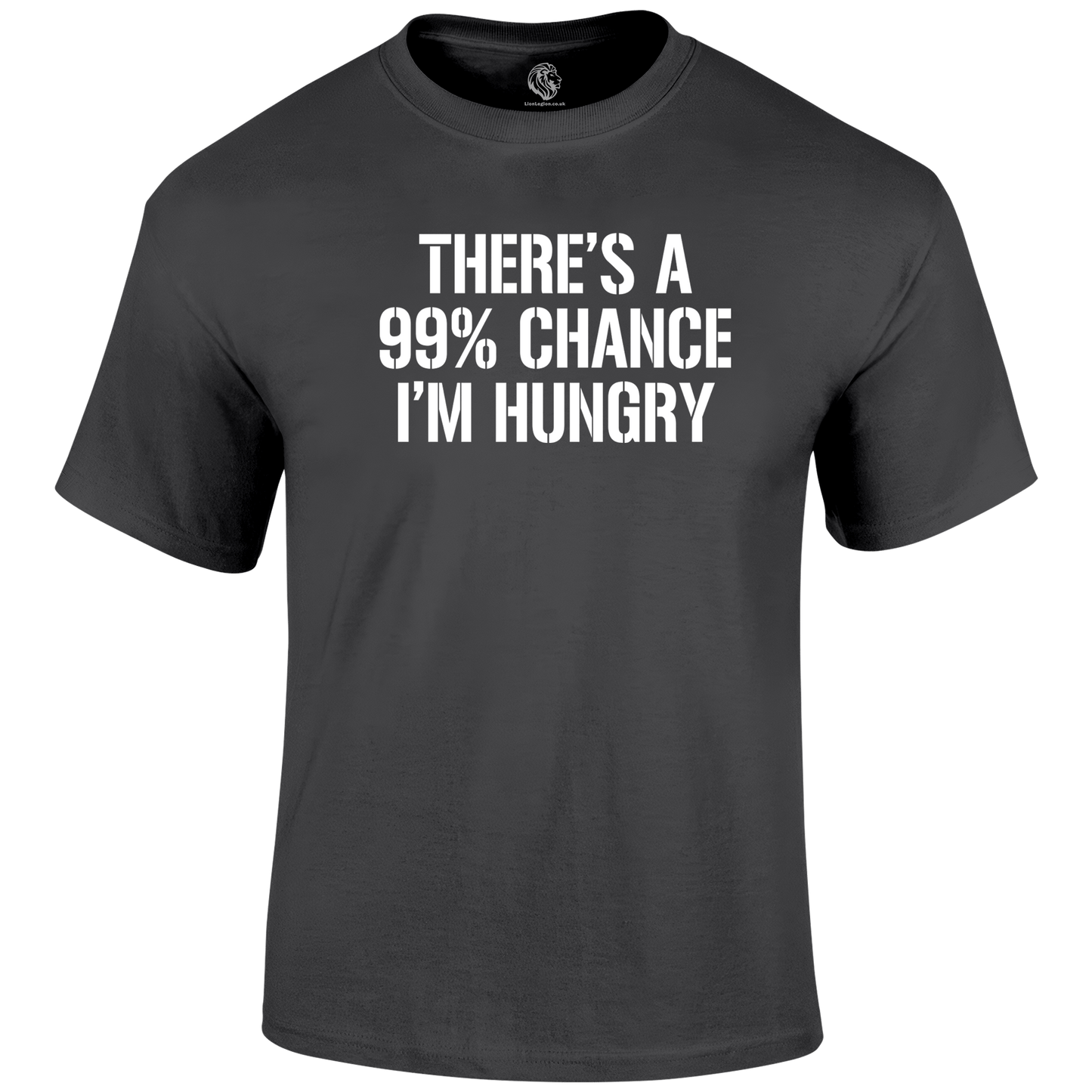 I'm Hungry T Shirt