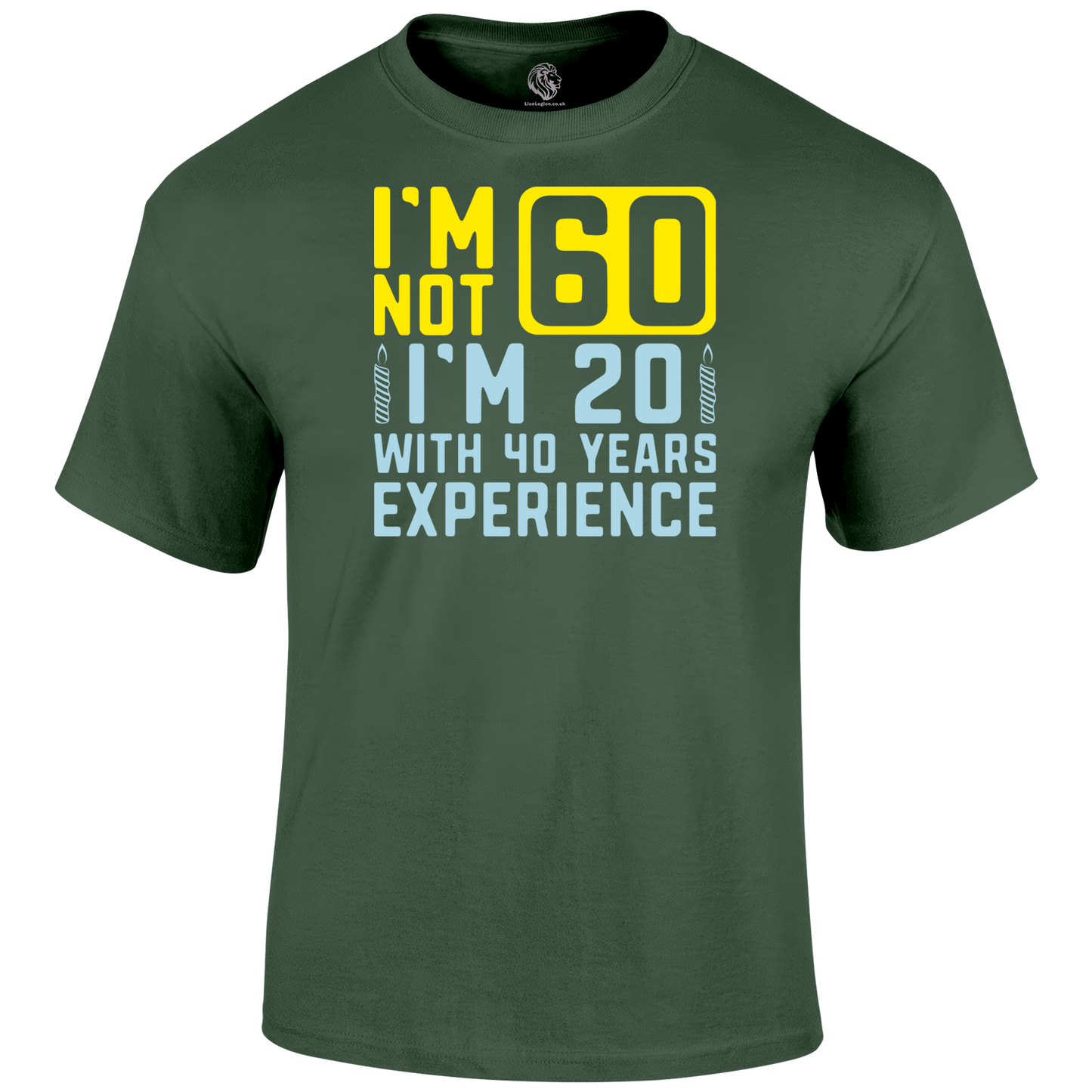 I m Not 60 T Shirt