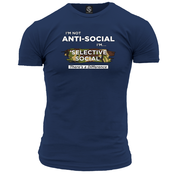 I'm Not Anti Social Unisex T Shirt