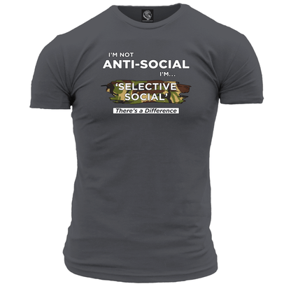 I'm Not Anti Social Unisex T Shirt