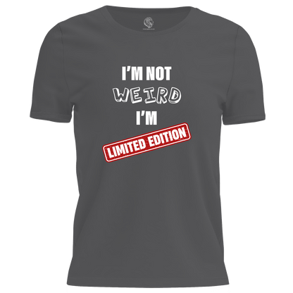 I'm Not Weird T Shirt