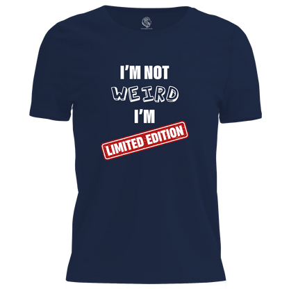 I'm Not Weird T Shirt