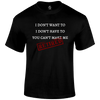 I m Retired T Shirt