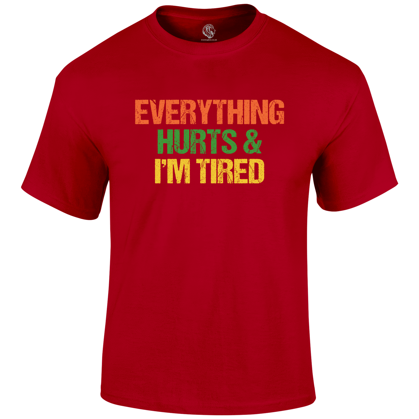 I'm Tired T Shirt