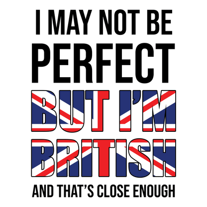 I May Not Be Perfect Jumbo Mug