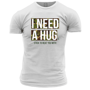 I Need A Hug(e) Stick Unisex T Shirt