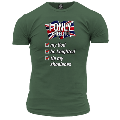 I Only Kneel To Tie My Shoelaces Unisex T Shirt