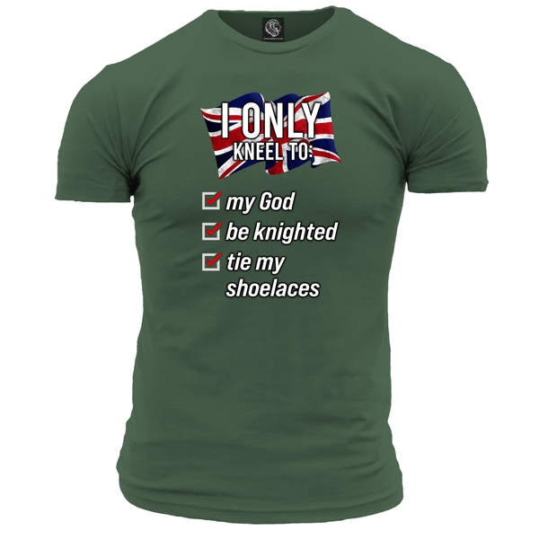 I Only Kneel To Tie My Shoelaces Unisex T Shirt