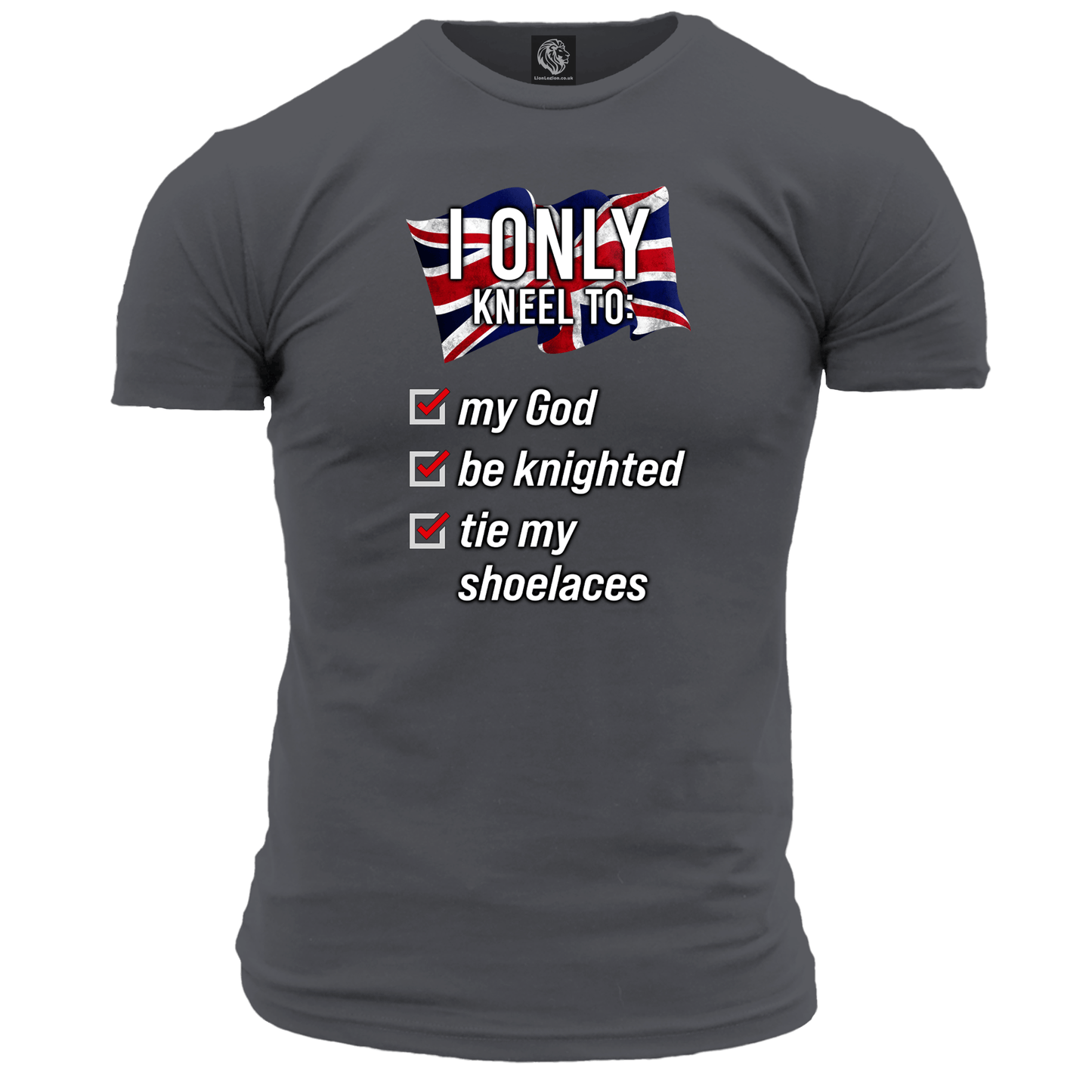 I Only Kneel To Tie My Shoelaces Unisex T Shirt