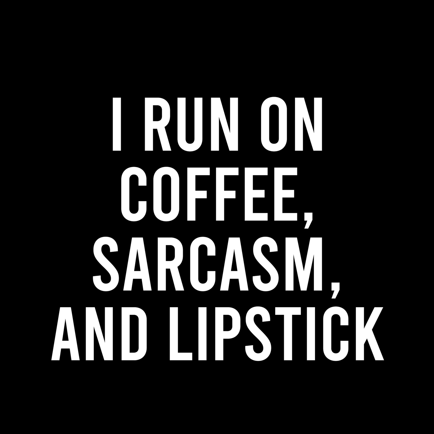I Run On T Shirt