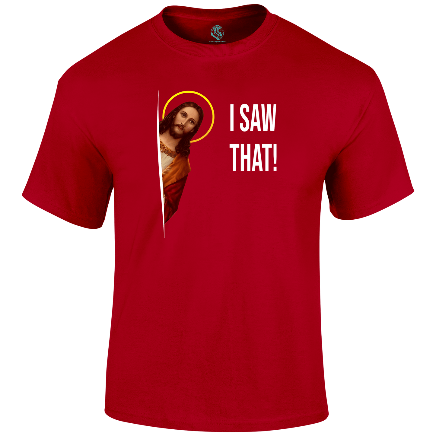 I Saw That T Shirt