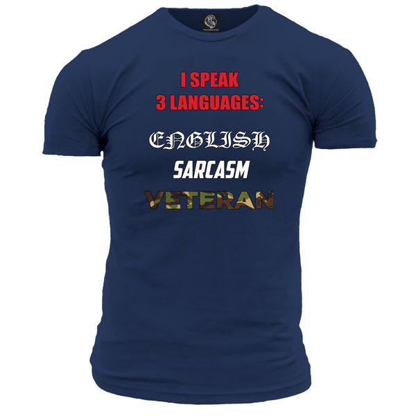 I Speak 3 Languages T Shirt
