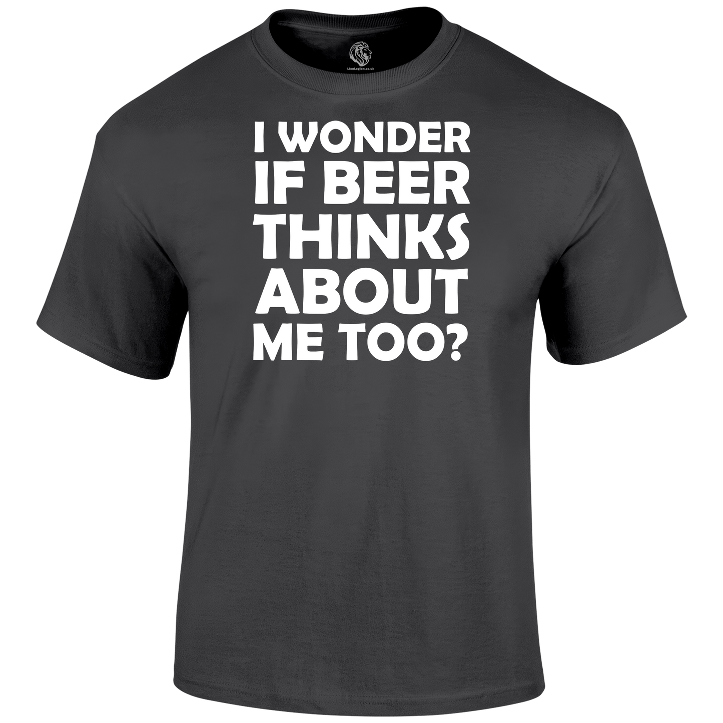I Wonder If Beer Thinks About Me Too Funny T Shirt
