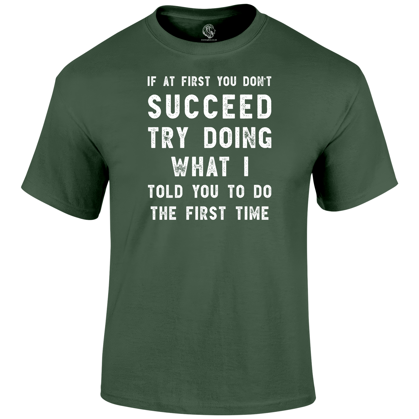 If At First T Shirt