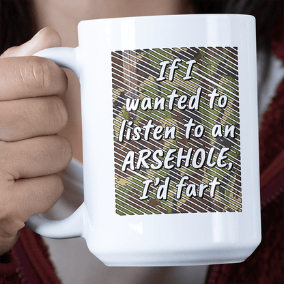 If I Wanted To Listen Jumbo Mug