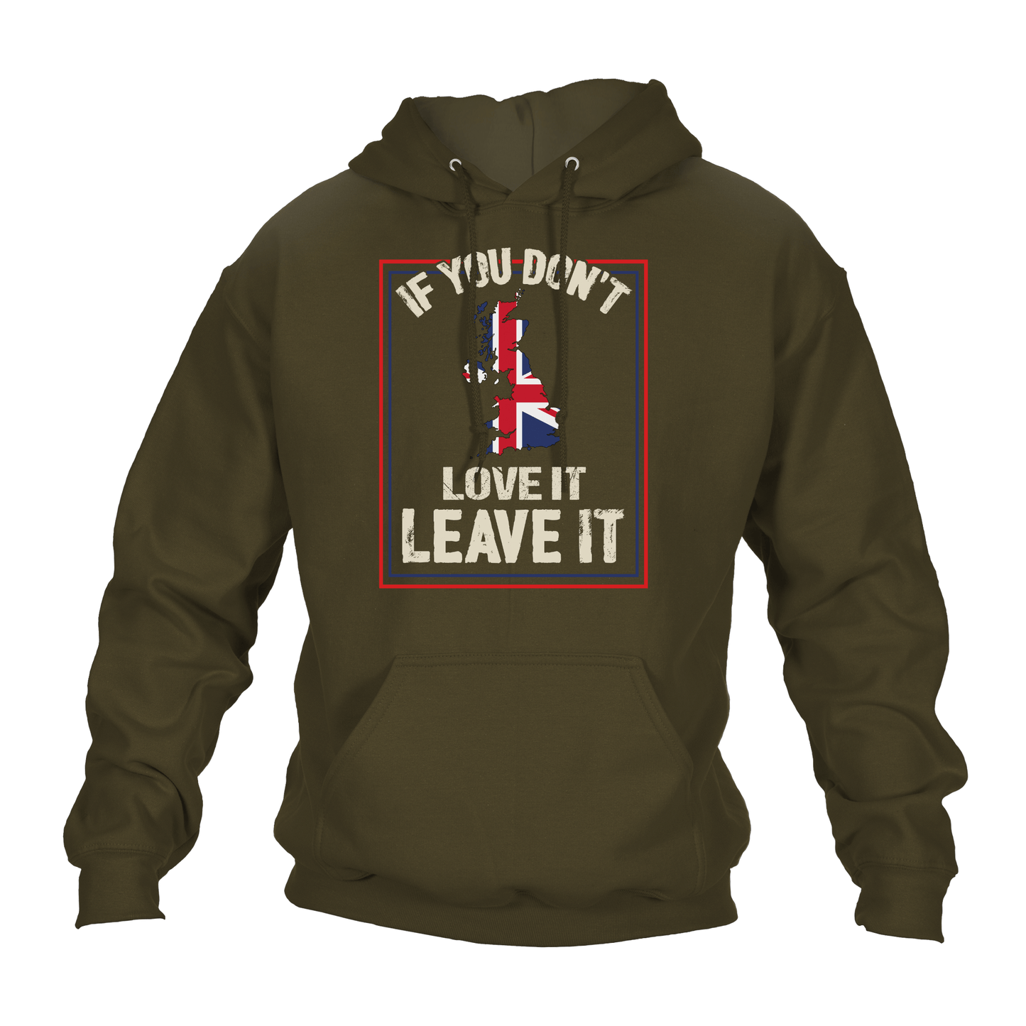 Patriotic Hoodie If You Don’t Love It, leave it