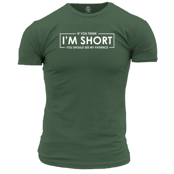 If You Think I'm Short Unisex T Shirt