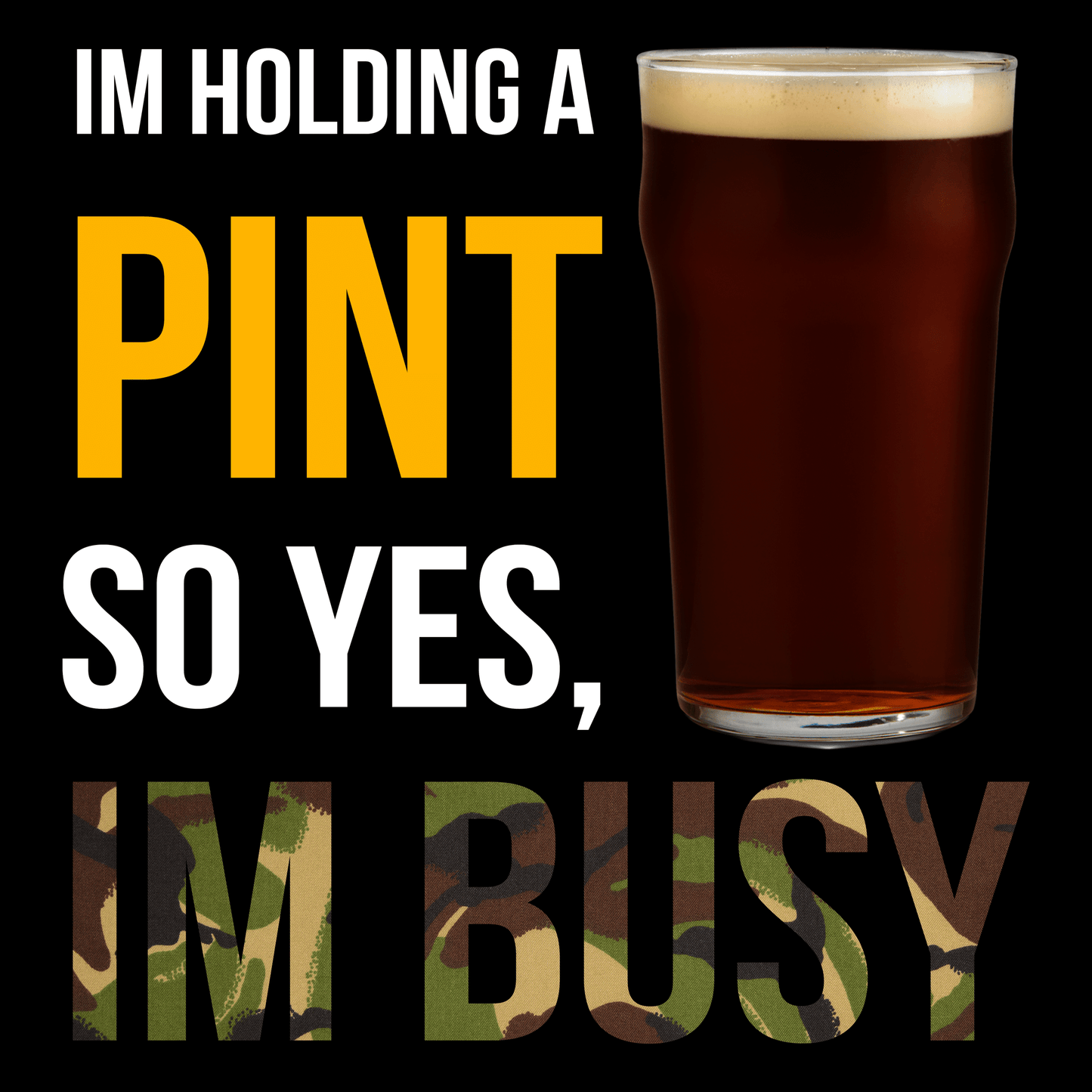 I'm Holding A Pint T Shirt