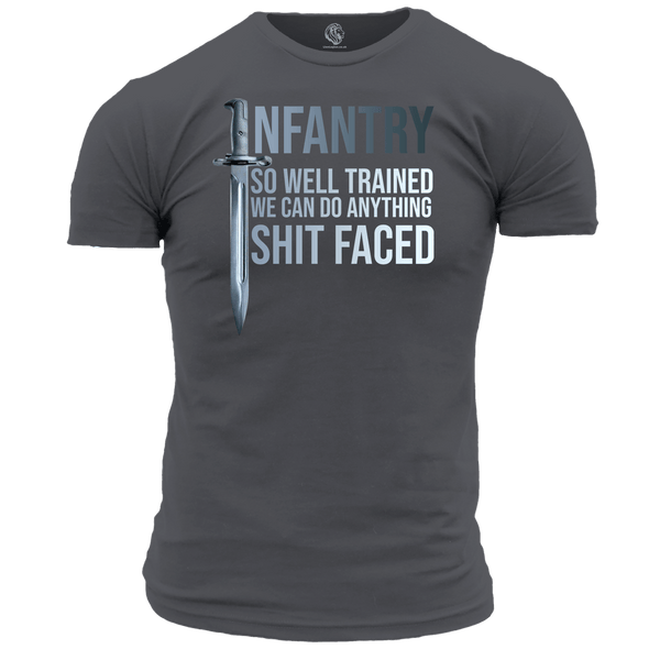 Infantry So Well Trained T Shirt