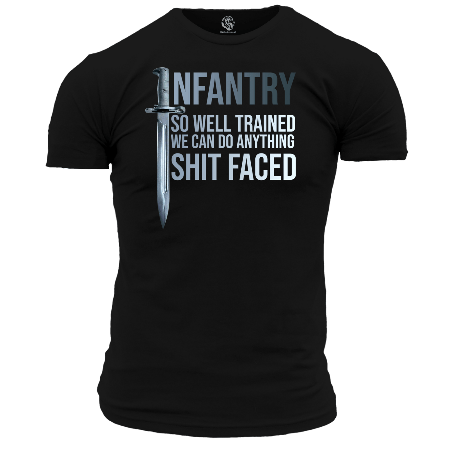 Infantry So Well Trained T Shirt