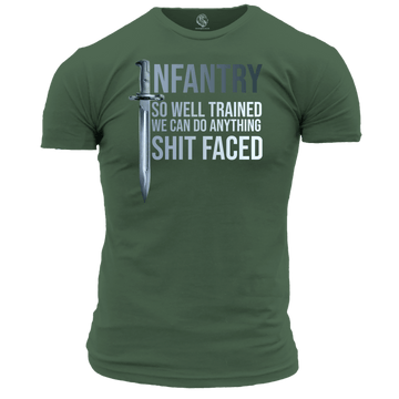Infantry So Well Trained T Shirt