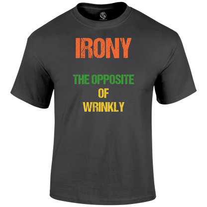 Irony T Shirt