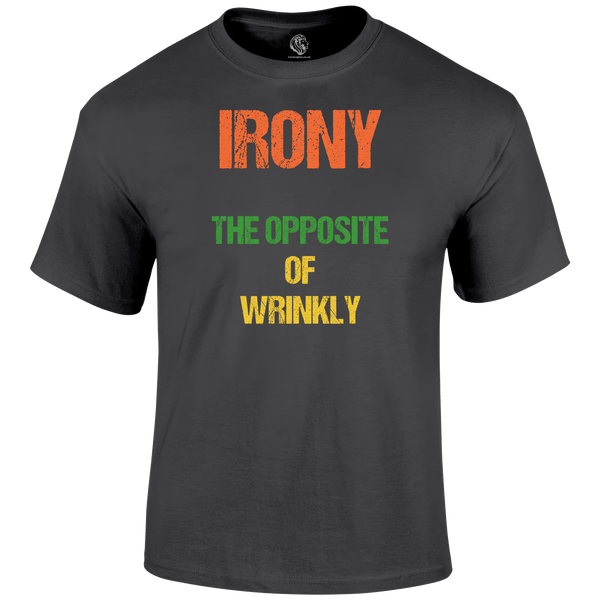 Irony T Shirt