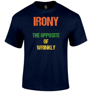 Irony T Shirt
