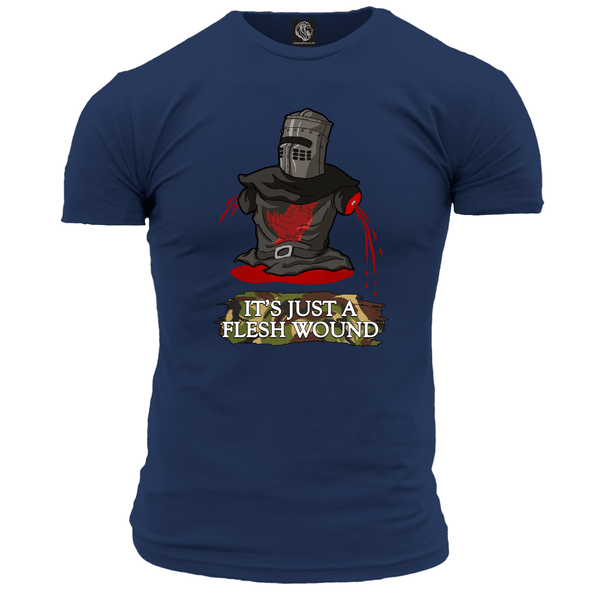 It's Just A Flesh Wound T Shirt