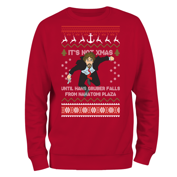 Funny Christmas Jumper Its Not Xmas Hans Gruber Nakatomi Plaza