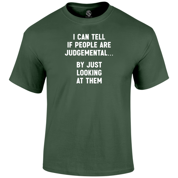 Judgemental Look T Shirt