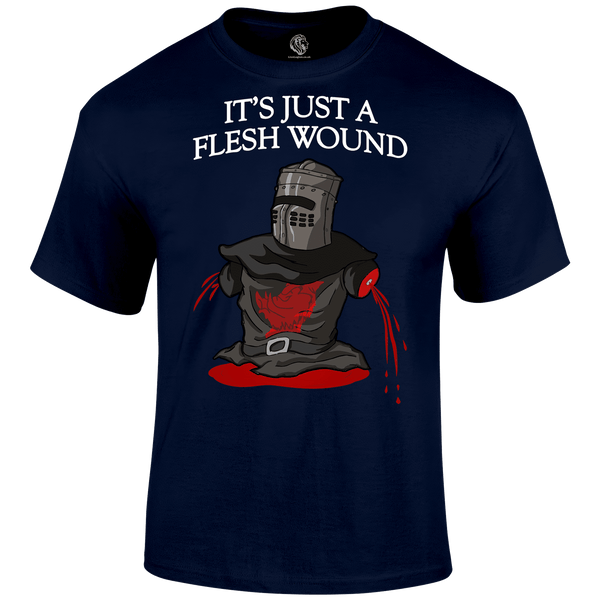 Just A Flesh Wound T Shirt