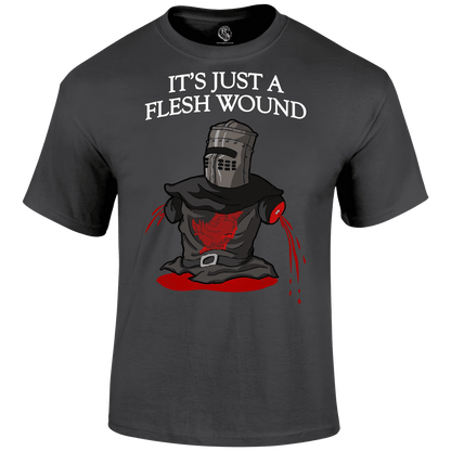 Just A Flesh Wound T Shirt